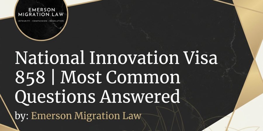 National Innovation Visa 858 | Top 22 Questions Answered