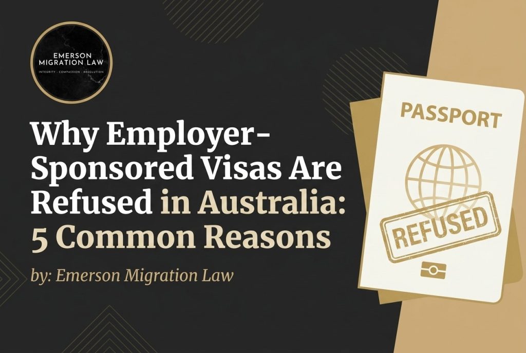 Why Employer-Sponsored Visas Are Refused in Australia: 5 Common Reasons