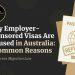 Why Employer-Sponsored Visas Are Refused in Australia: 5 Common Reasons