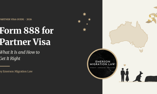 Form 888 for Partner Visa: What It Is and How to Get It Right (2026)